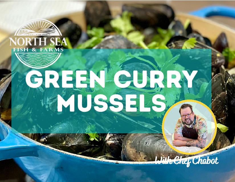 Green Curry Mussels - Recipe with Chef Chabot
