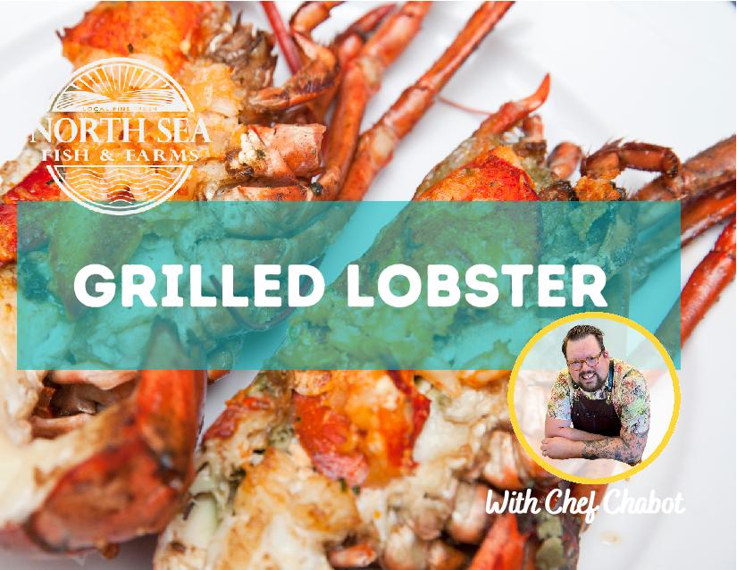 Grilled Lobster - Recipe with Chef Chabot