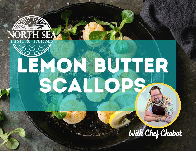 Lemon Butter Scallops - Recipe with Chef Chabot